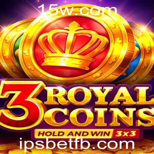 Descubra o Mundo Empolgante de 3royalcoins: Um Mergulho nas Regras e Estratégias do Novo Jogo de Apostas da Ipsbet