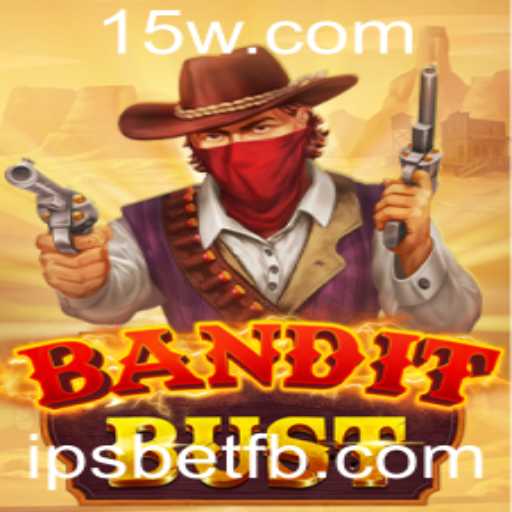 BanditBust: Desvendando o Mundo Emocionante do Novo Jogo de Ação
