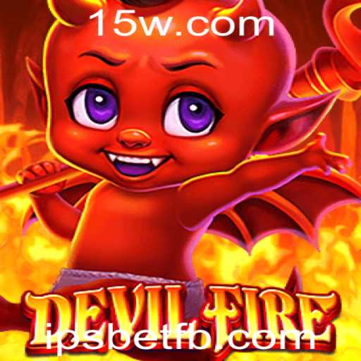 Descubra o Mundo de Aventura e Estratégia em DevilFire com Ipsbet